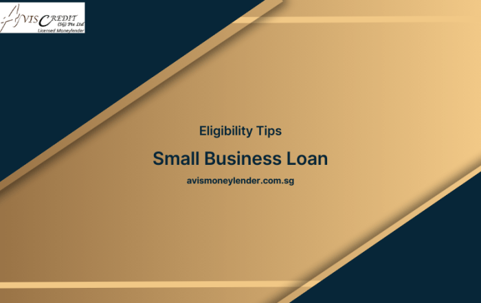 Small Business Loan Eligibility Tips
